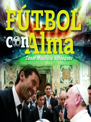cover image of Fútbol con el alma